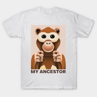 My Ancestor - Funny Monkey Face T-Shirt